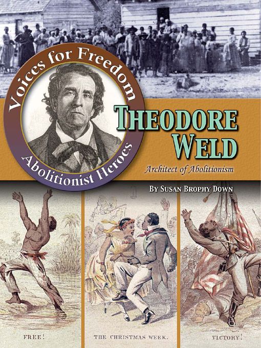 Title details for Theodore Weld: Architect of Abolitionism by Susan Down - Available